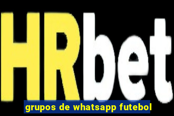 grupos de whatsapp futebol